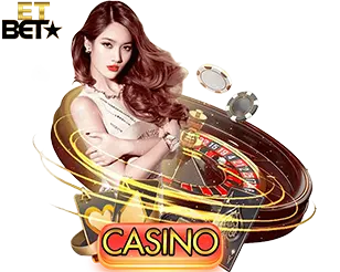 ETBET คาสิโนสด เกมเดิมพันระดับพรีเมียม